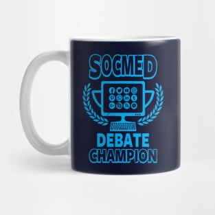 Funny Socmed Champion Debater Slogan Gift For Social Media Addict Mug